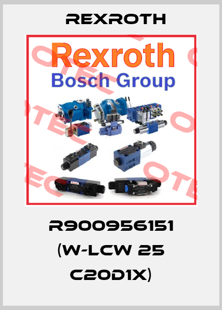 R900956151 (W-LCW 25 C20D1X) Rexroth