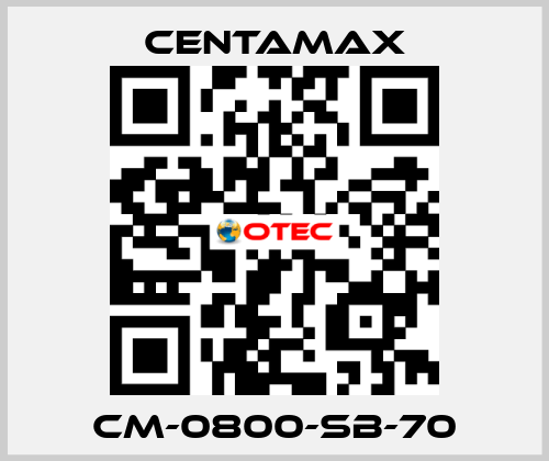 CM-0800-SB-70 CENTAMAX