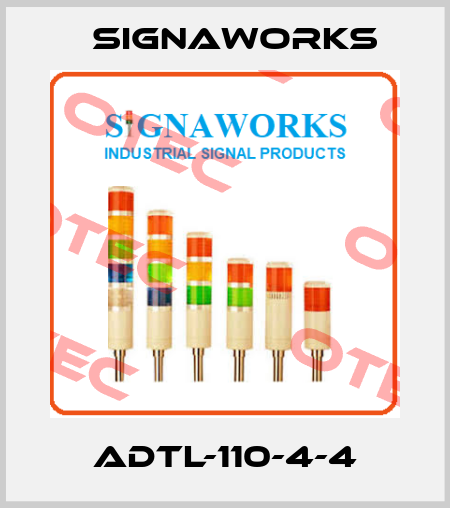 ADTL-110-4-4 SIGNAWORKS