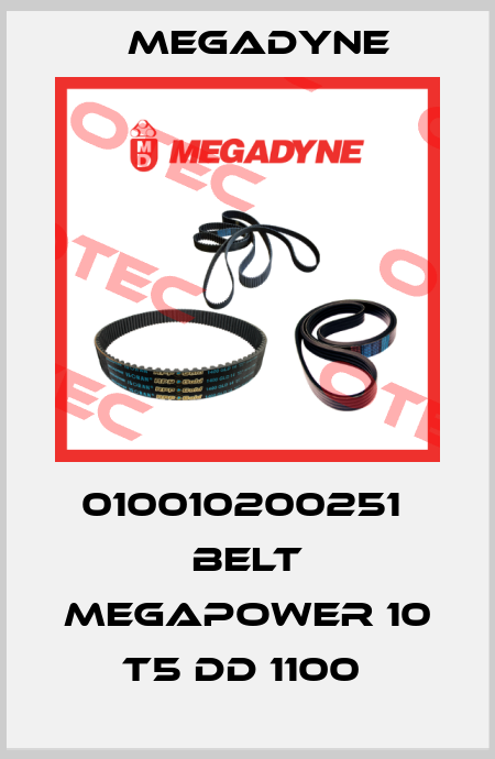 010010200251  BELT MEGAPOWER 10 T5 DD 1100  Megadyne