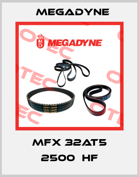 MFX 32AT5 2500　HF Megadyne