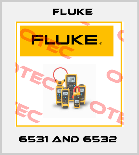 6531 and 6532  Fluke