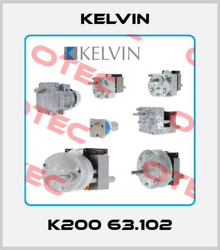 K200 63.102 Kelvin