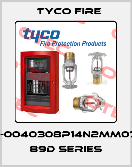 89D-0040308P14N2MM07S14 89D Series Tyco Fire
