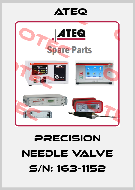Precision needle valve S/N: 163-1152 Ateq
