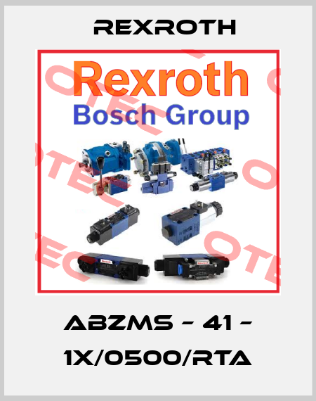 ABZMS – 41 – 1X/0500/RTA Rexroth