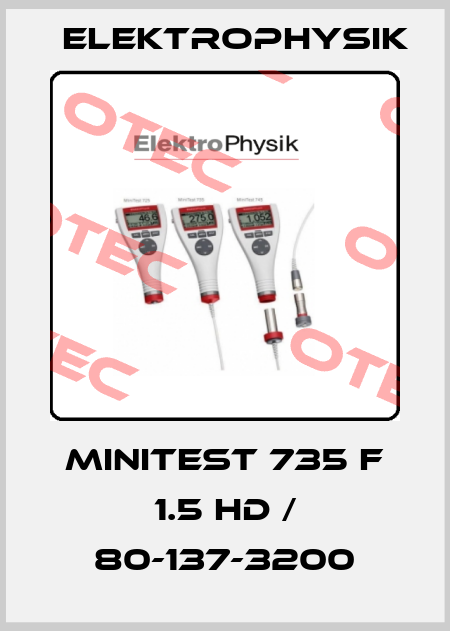 MiniTest 735 F 1.5 HD / 80-137-3200 ElektroPhysik
