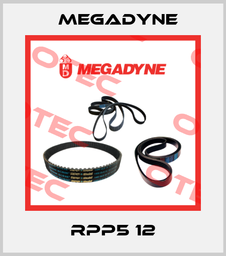 RPP5 12 Megadyne