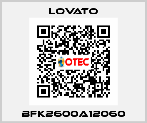 BFK2600A12060 Lovato