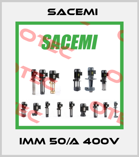 IMM 50/A 400V Sacemi