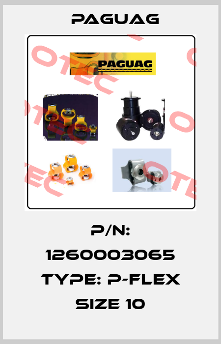 P/N: 1260003065 Type: P-Flex size 10 Paguag