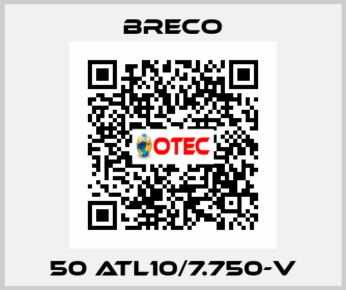50 ATL10/7.750-V Breco