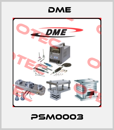 PSM0003 Dme