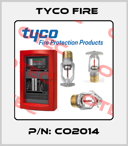 P/N: CO2014 Tyco Fire