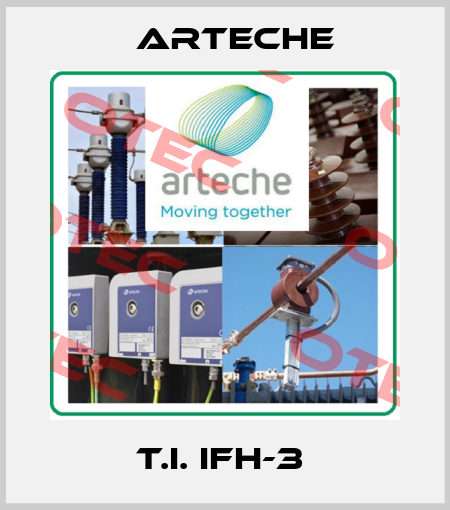 T.I. IFH-3  Arteche