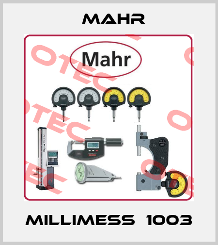 Millimess  1003 Mahr
