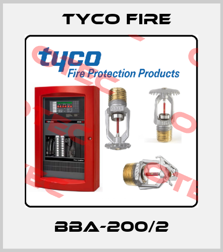 BBA-200/2 Tyco Fire