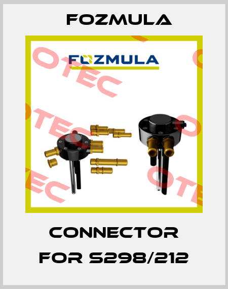 connector for S298/212 Fozmula