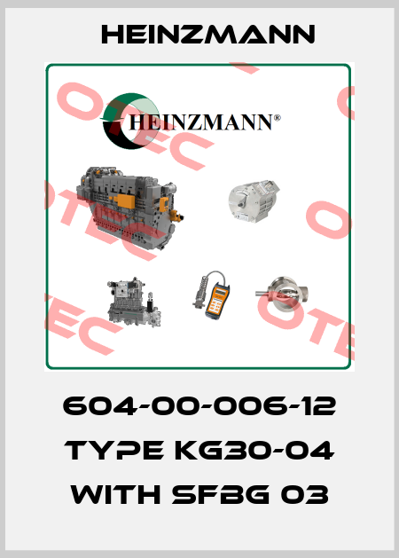 604-00-006-12 Type KG30-04 with SFBG 03 Heinzmann