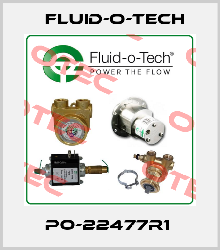 PO-22477R1  Fluid-O-Tech