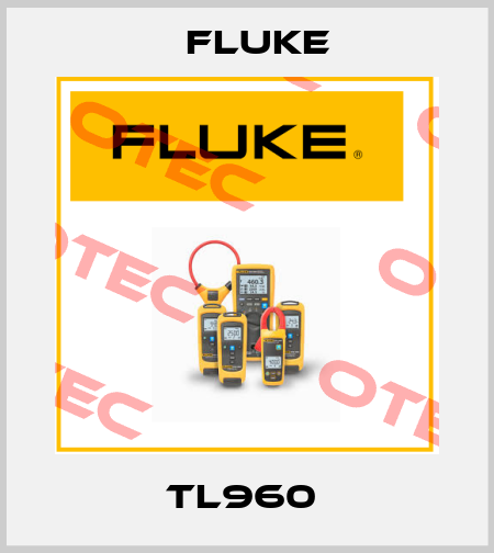 TL960  Fluke