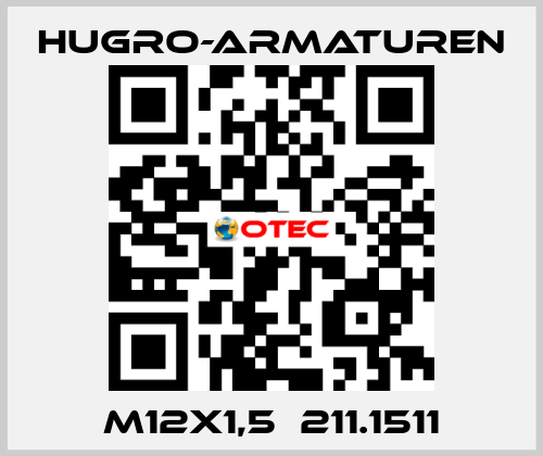 M12x1,5  211.1511 Hugro-Armaturen