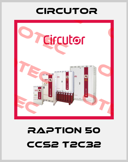 RAPTION 50 CCS2 T2C32 Circutor