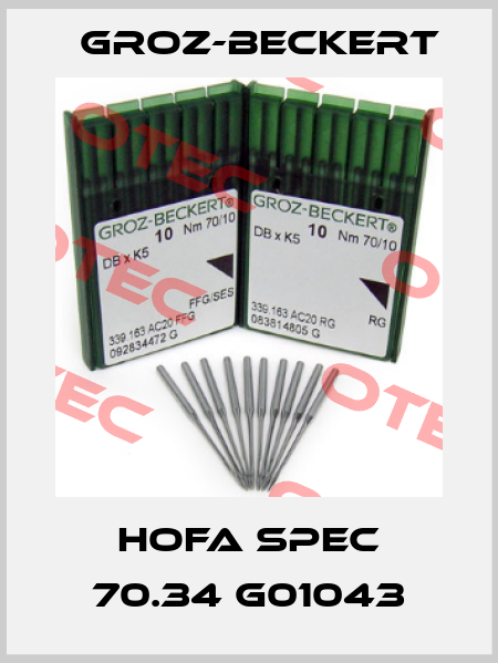 HOFA SPEC 70.34 G01043 Groz-Beckert