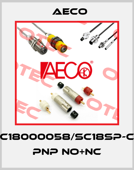 AOC18000058/SC18SP-CE10 PNP NO+NC Aeco