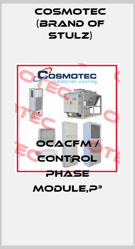 OCACFM / Control phase module,P³ Cosmotec (brand of Stulz)