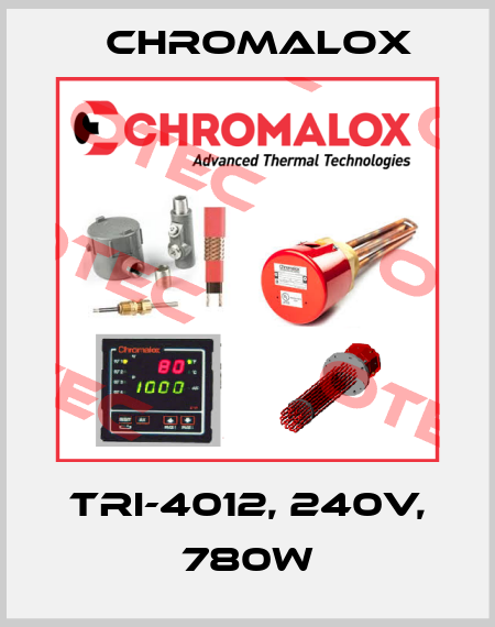 TRI-4012, 240V, 780W Chromalox