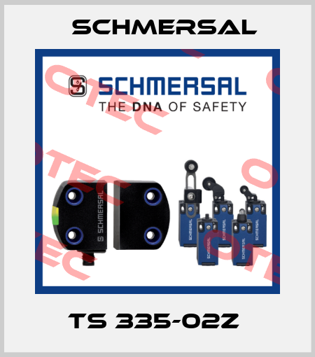 TS 335-02Z  Schmersal