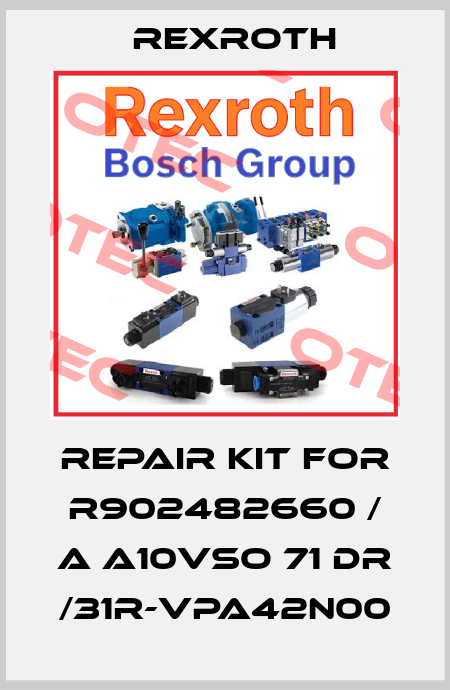 repair kit for R902482660 / A A10VSO 71 DR /31R-VPA42N00 Rexroth