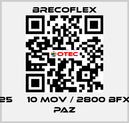 25 АТ10 MOV / 2800 BFX PAZ Brecoflex