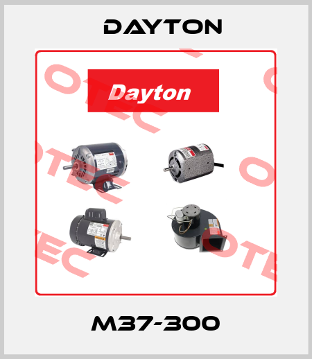 M37-300 DAYTON