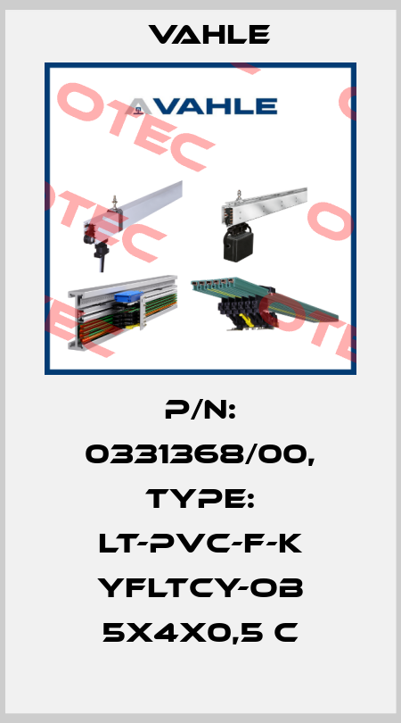P/n: 0331368/00, Type: LT-PVC-F-K YFLTCY-OB 5X4X0,5 C Vahle