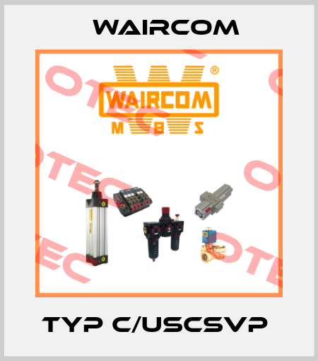 TYP C/USCSVP  Waircom