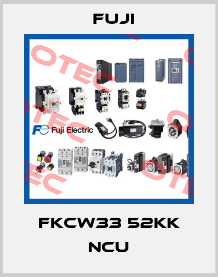 FKCW33 52KK NCU Fuji