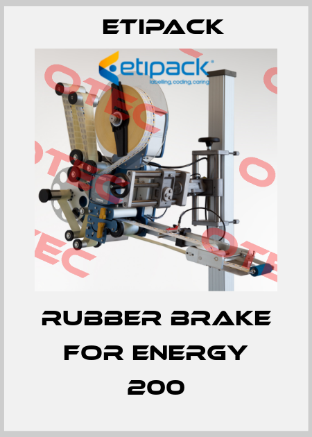 rubber brake for Energy 200 Etipack