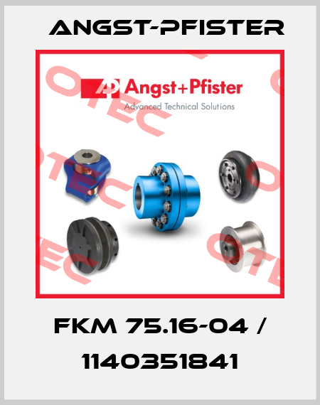 FKM 75.16-04 / 1140351841 Angst-Pfister