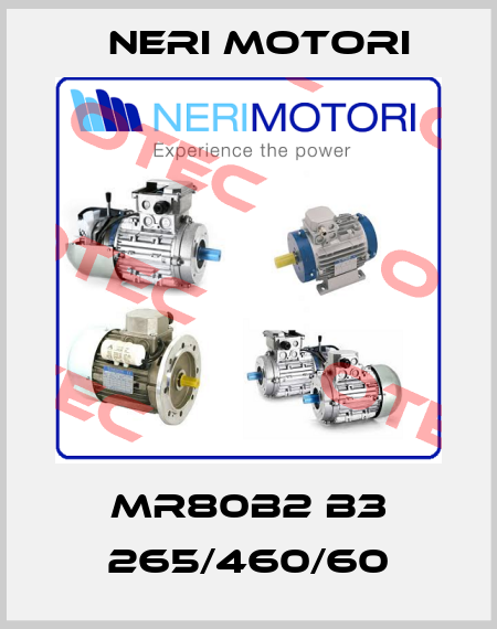 MR80B2 B3 265/460/60 Neri Motori