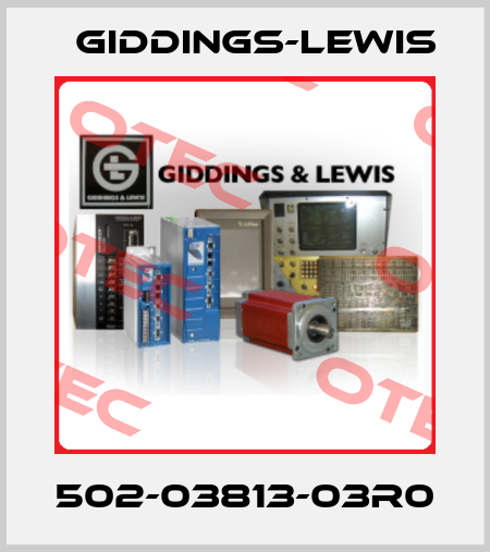502-03813-03R0 Giddings-Lewis