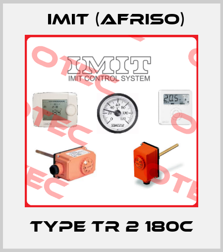 Type TR 2 180C IMIT (Afriso)