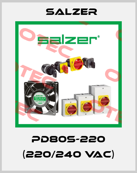 PD80S-220 (220/240 VAC) Salzer