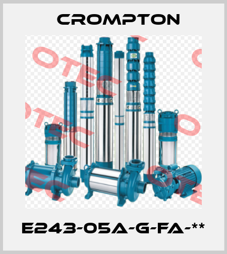 E243-05A-G-FA-** Crompton