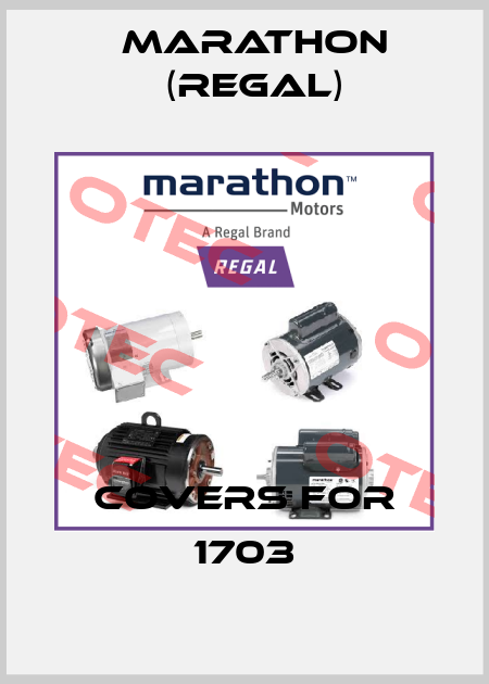 COVERS FOR 1703 Marathon (Regal)