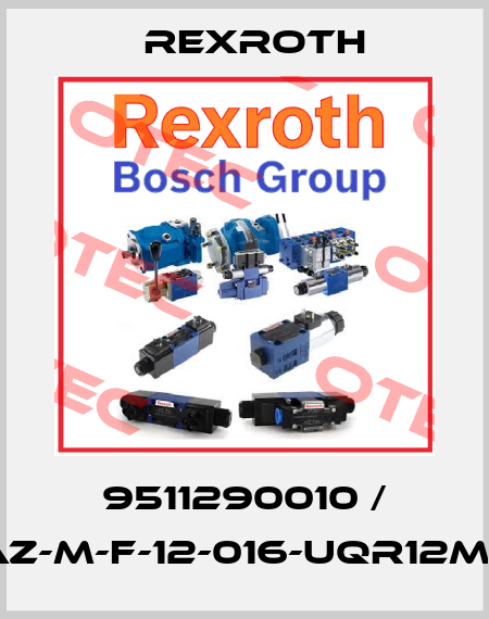 9511290010 / AZ-M-F-12-016-UQR12ML Rexroth