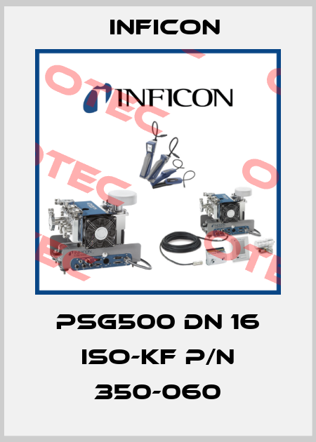 PSG500 DN 16 ISO-KF P/N 350-060 Inficon