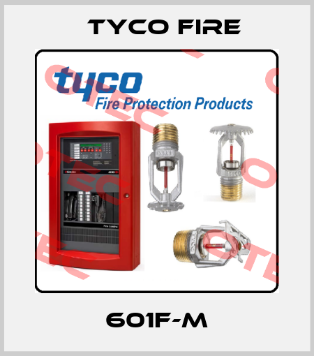 601F-M Tyco Fire