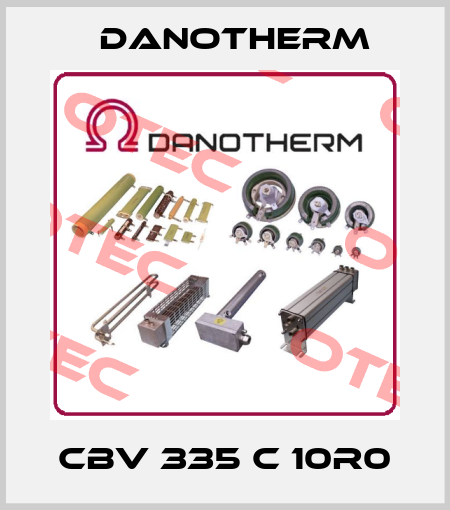 CBV 335 C 10R0 Danotherm